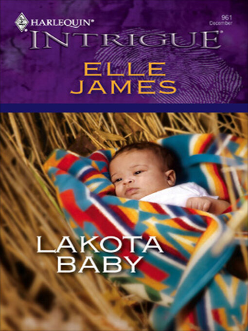 Title details for Lakota Baby by Elle James - Available